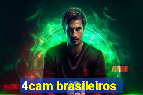 4cam brasileiros